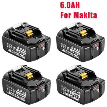 Преносимото Батерия 18V 6.0 Ah за Makita 18V Батерии BL1830 BL1850 BL1840 BL1845 BL1815 BL1860 LXT-400 Безжични електрически инструменти